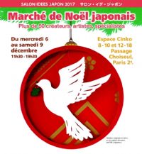 Marché de Noël japonais  / Salon Idées Japon. Du 6 au 9 décembre 2017 à Paris02. Paris.  11H30